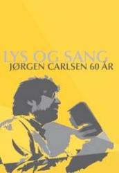 Billede af bogen Lys og Sang. - Jørgen Carlsen 60 år