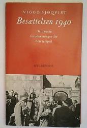 Billede af bogen Besættelsen 1940 - De danske forudsætninger for 9. april