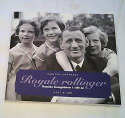 Billede af bogen Royale rollinger -  Danske kongebørn i 100 år