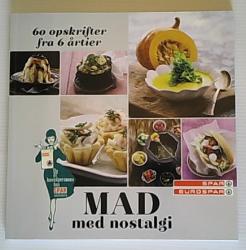 Billede af bogen Mad med nostalgi - 60 opskrifter fra 6 årtier