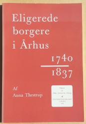 Billede af bogen Eligerede borgere i Århus 1740-1837
