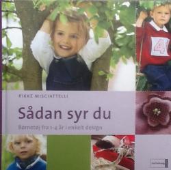 Billede af bogen Sådan syr du børnetøj fra 1-4 år i enkelt design