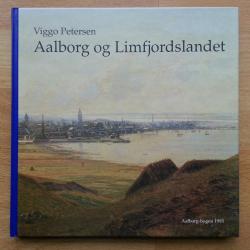 Billede af bogen Aalborg og Limfjordslandet. Aalborg-bogen
