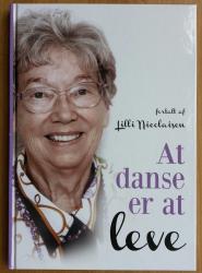 Billede af bogen At danse er at leve - Dancing Queen fra Aalborg