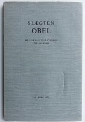 Billede af bogen Slægten Obel - Med særlig tilknytning til Aalborg
