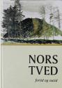 Billede af bogen Nors Tved - fortid og nutid