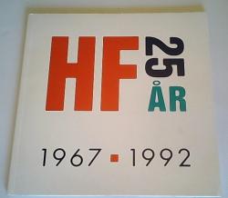 Billede af bogen HF 25 år - 1967-1992