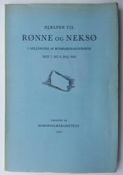 Billede af bogen Hjælpen til Rønne og Neksø - I anledning af bombardementerne den 7. og 8. maj 1945