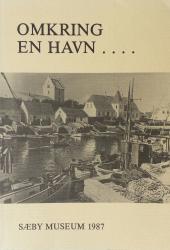 Billede af bogen Omkring en havn - Sæby havns historie