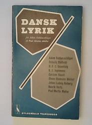 Billede af bogen Dansk Lyrik - fra Adam Oehlenschläger til Poul Martin Møller