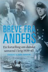 Billede af bogen Breve fra Anders - en fortælling om danske sømænd i krig 1939-45