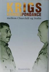 Billede af bogen Krigskorrespondance mellem Churchill og Stalin 1939 - 1945