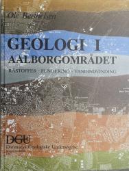 Billede af bogen Geologi i Aalborgområdet - Råstoffer, Fundering, Vandindvinding