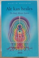 Billede af bogen Alt kan heales. The body mirror system.