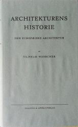 Billede af bogen Architekturens Historie - Den europæisk architektur