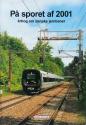 Billede af bogen På sporet af 2001 - årbog om danske jernbaner