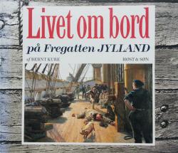 Billede af bogen Livet om bord på Fregatten Jylland
