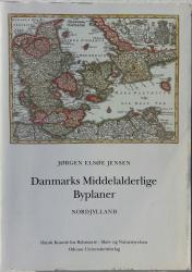 Billede af bogen Danmarks Middelalderlige Byplaner - Nordjylland