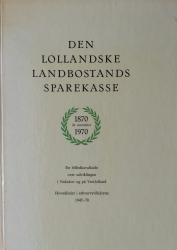 Billede af bogen Den Lollandske landbostands sparekasse 1870 -1970