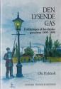 Billede af bogen Den lysende gas - etableringen af det danske gassystem 1800 - 1890