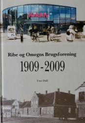 Billede af bogen Ribe og Omegns Brugsforening 1909 - 2009