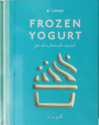 Billede af bogen Frozen yogurt - på den franske måde