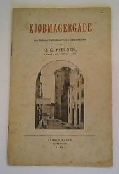 Billede af bogen Kjøbmagergade - Historisk-Topographisk beskreven
