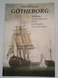 Billede af bogen Ostindiefararen Götheborg - Berättelsen om den sista resan silvret porslinslasten och utgrävningen