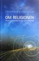 Billede af bogen Om religionen - Taler til de dannede blandt dens foragtere