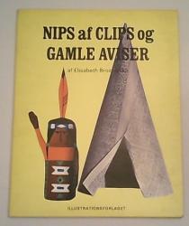 Billede af bogen Nips af clips og gamle aviser