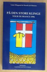 Billede af bogen På den store klinge - Tour de France 1996