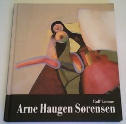 Billede af bogen Arne Haugen Sørensen - Malerier 1962-2006