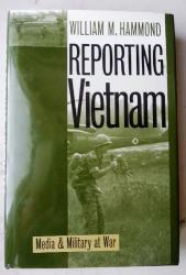 Billede af bogen Reporting Vietnam - Media and Military at War