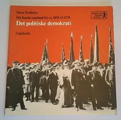 Billede af bogen Det politiske demokrati - Det danske samfund fra ca. 1850 til 1978