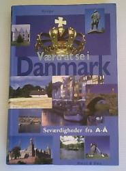 Billede af bogen Værd at se i Danmark - Seværdigheder fra A-Å