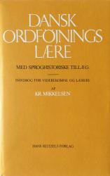 Billede af bogen Dansk ordföjningslære - med sproghistoriske tillæg