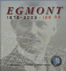 Billede af bogen Egmont 1887 - 2003