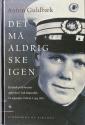 Billede af bogen Det må aldrig ske igen - En dansk politibetjents oplevelser i tysk fangenskab 19. september 1944 til 4. maj 1945