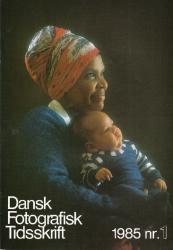 Billede af bogen Dansk fotografisk Tidsskrift 1985