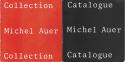 Billede af bogen Michel Auer Collection and Catalogue