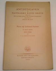Billede af bogen Amtsudgaven af Danmarks Riges Breve - Fyen og Lolland-Falster