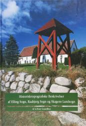 Billede af bogen Historisk-topografiske Beskrivelser af Elling Sogn, Raabjerg Sogn og Skagens Landsogn