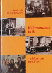 Billede af bogen Købmandens Erik - Sådan som jeg så det