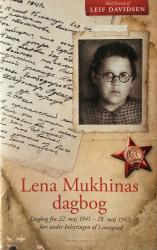 Billede af bogen Lena Mukhinas dagbog - Dagbog fr 22. maj 1941 - 25. maj 1942, ført under belejringen af Leningrad