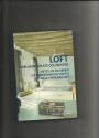 Billede af bogen Loft som arbejdsplats och bostad - loftindretning og livsstil