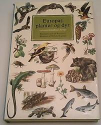 Billede af bogen Europas Planter og Dyr - En naturhåndbog i farver