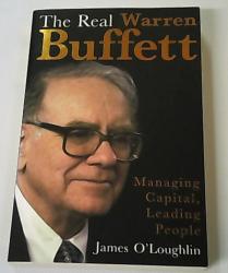 Billede af bogen The Real Warren Buffett - Managing Capital, Leading People