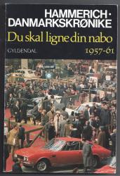 Billede af bogen Du skal ligne din nabo. Danmarkskrønike.