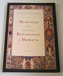Billede af bogen Humanism and the early renaissance in Moravia