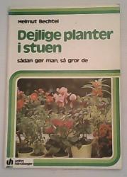 Billede af bogen Dejlige planter i stuen - Sådan gør man, så gror de